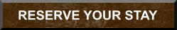 RESERVE YOUR STAY