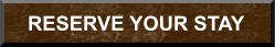 RESERVE YOUR STAY